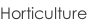 Horticulture